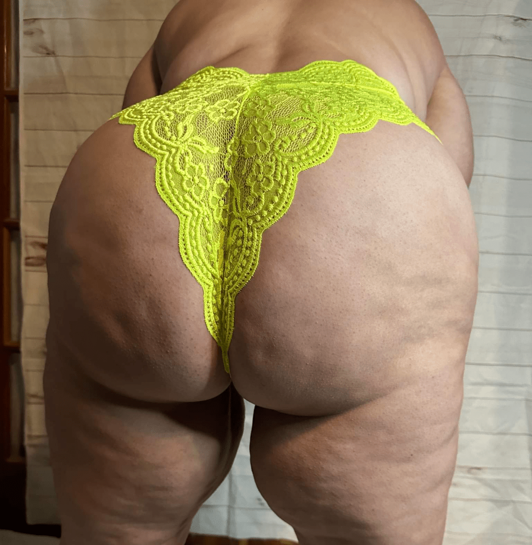 I hope you're into big butts and thick thighs!