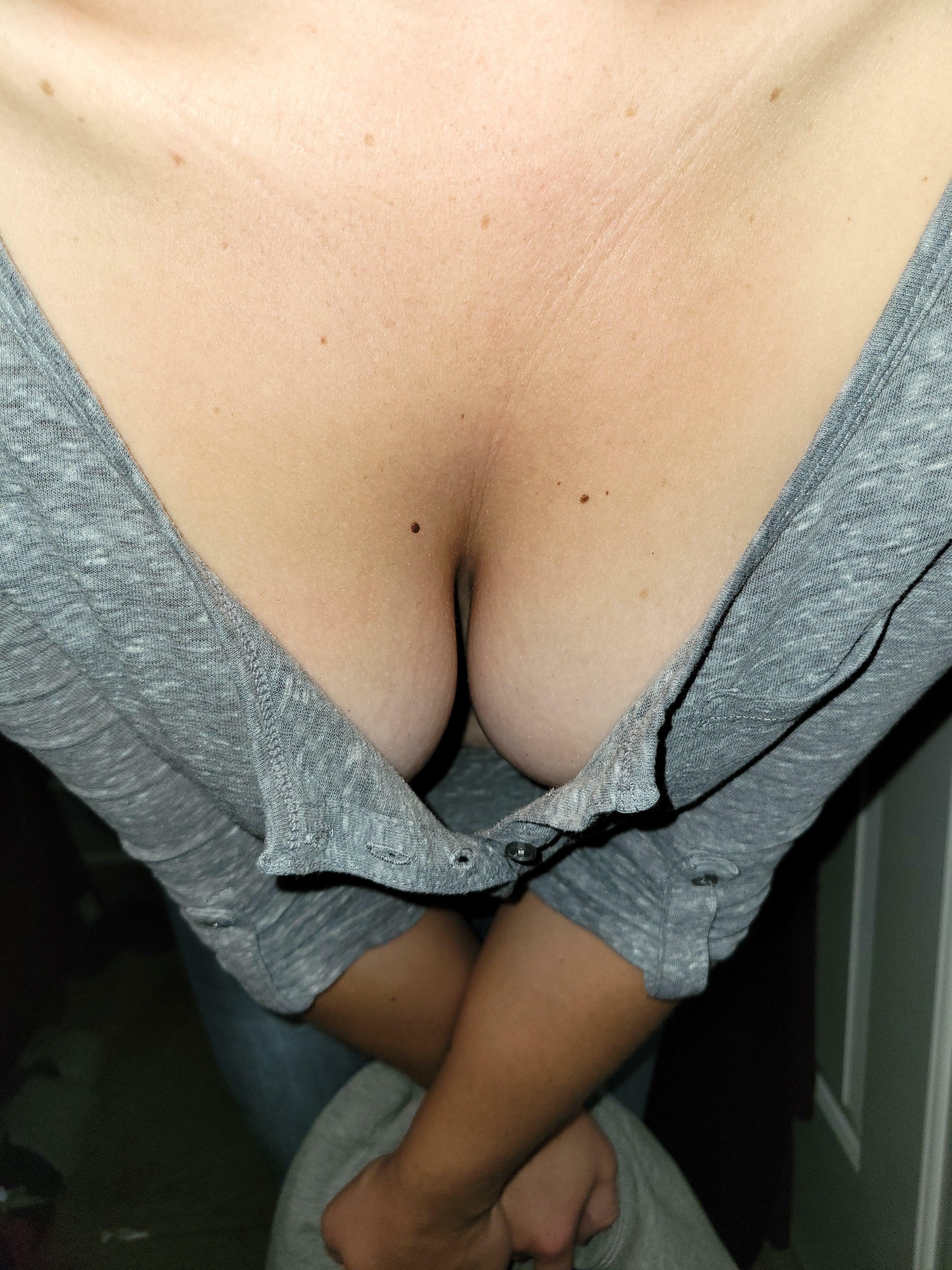 My eyes are up here, but i don't mind you looking down here